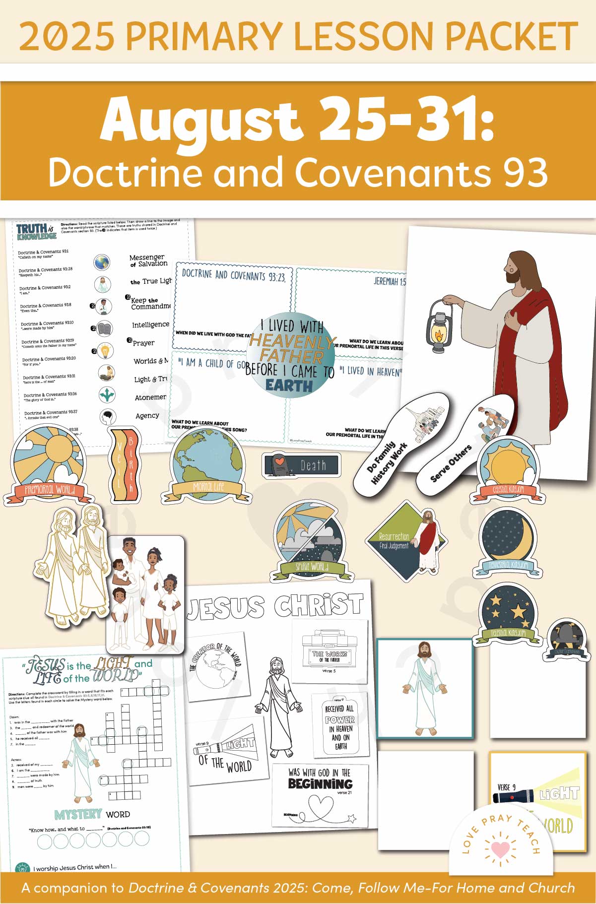 	Activities and Learning Ideas for Primary Children August 25-31: “Receive of His Fulness” | Doctrine and Covenants 93 | A companion to "Come, Follow Me—For Home and Church: Doctrine and Covenants 2025"